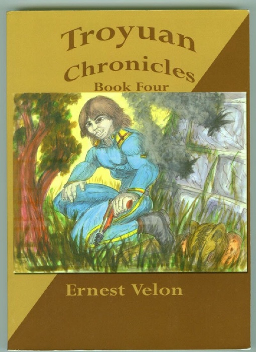 Troyuan Chronicles...Book 4