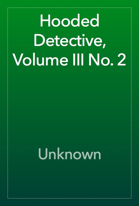 Hooded Detective, Volume III No. 2