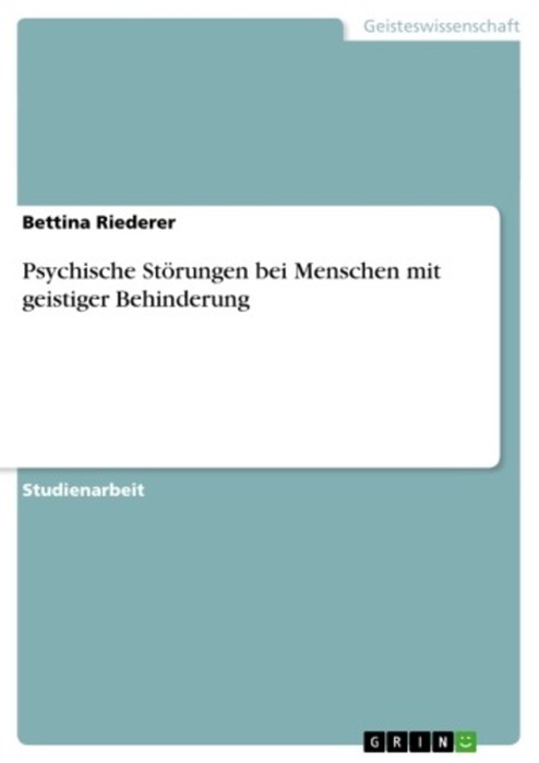 Psychische Störungen bei Menschen mit geistiger Behinderung