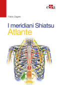 I meridiani Shiatsu - Fabio Zagato
