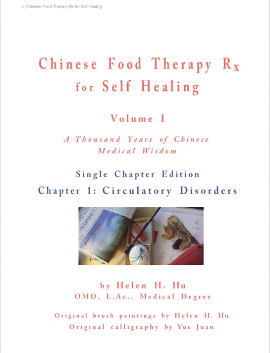 Chinese Food Therapy Rx for Self Healing: Volume I Chapter 1