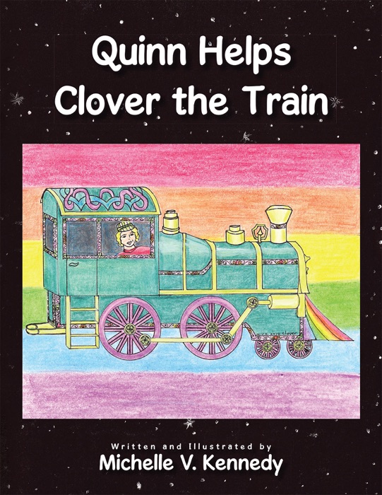 Quinn Helps Clover the Train