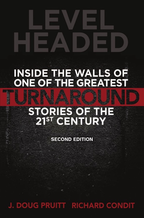 Level Headed: Inside the Walls of One of the Greatest Turnaround Stories of the 21st Century