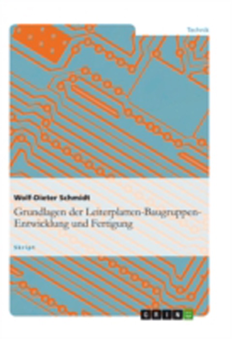 Grundlagen der Leiterplatten-Baugruppen-Entwicklung und Fertigung