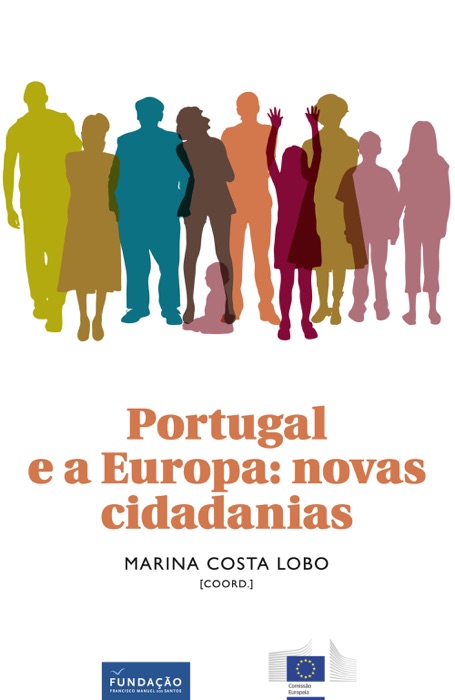 Portugal e a Europa: novas cidadanias