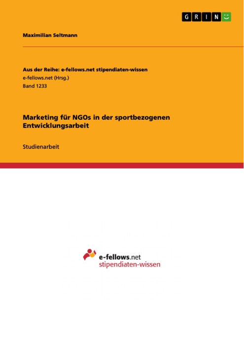 Marketing für NGOs in der sportbezogenen Entwicklungsarbeit