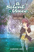 A Silent Voice Volume 6 - Yoshitoki Oima