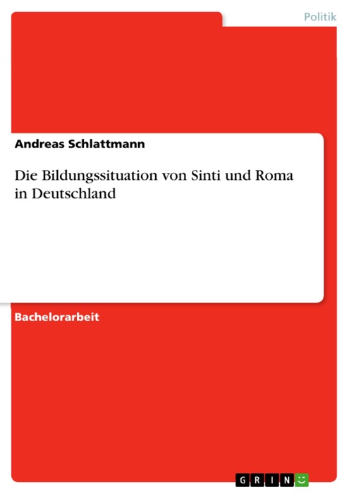 Die Bildungssituation von Sinti und Roma in Deutschland