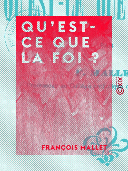 Qu'est-ce que la foi ?