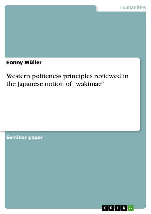 Western politeness principles reviewed in the Japanese notion of 'wakimae'