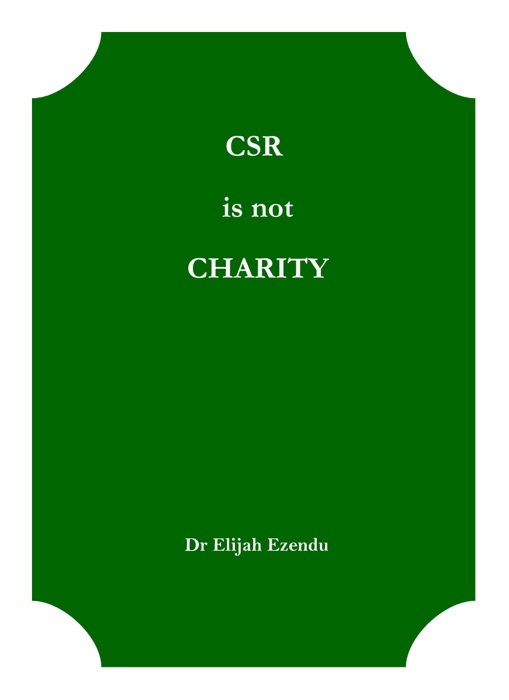 CSR Is Not Charity