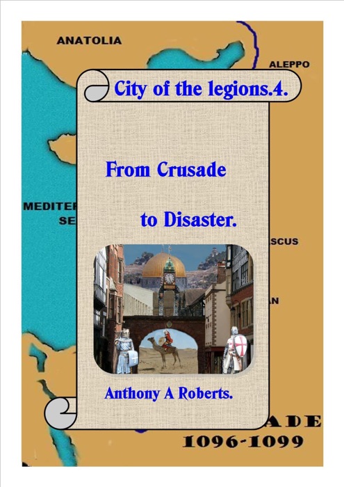 City of the Legions.4: From Conquest to Disaster.