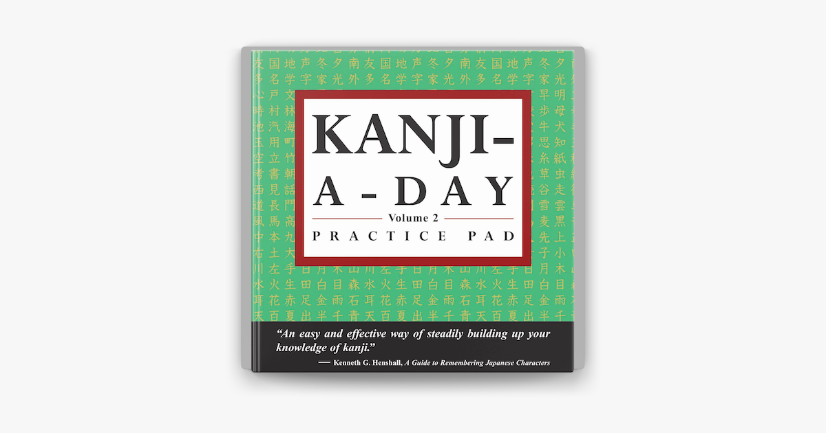 Kanji A Day Practice Volume 2 On Apple Books