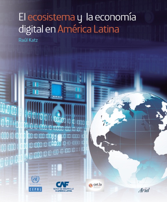 El ecosistema y la economía digital en América Latina