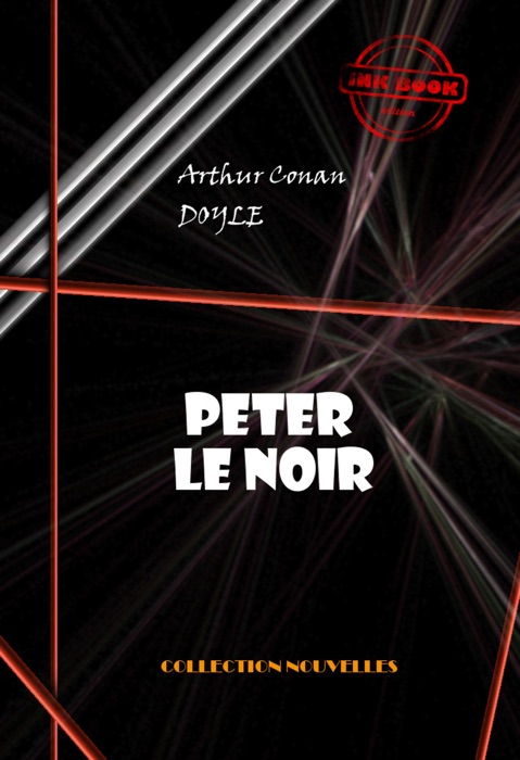 Peter le Noir (avec illustrations)