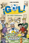 Los once campeones (Serie ¡Gol! 33) - Luigi Garlando