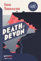 Ian Sansom - Death in Devon artwork
