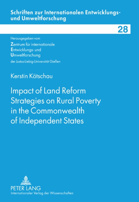 Impact of Land Reform Strategies On Rural Poverty In the Commonwealth of Independent States