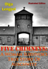 Five Chimneys: A Woman Survivor’s True Story Of Auschwitz [Illustrated Edition] - Olga Lengyel