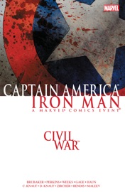 Civil War - Ed Brubaker, Charles Knauf, Daniel Knauf, Christos Gage & Brian Michael Bendis by  Ed Brubaker, Charles Knauf, Daniel Knauf, Christos Gage & Brian Michael Bendis PDF Download