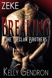 Download Zeke (Breaking the Declan Brothers, #3)