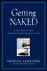 Patrick M. Lencioni - Getting Naked artwork