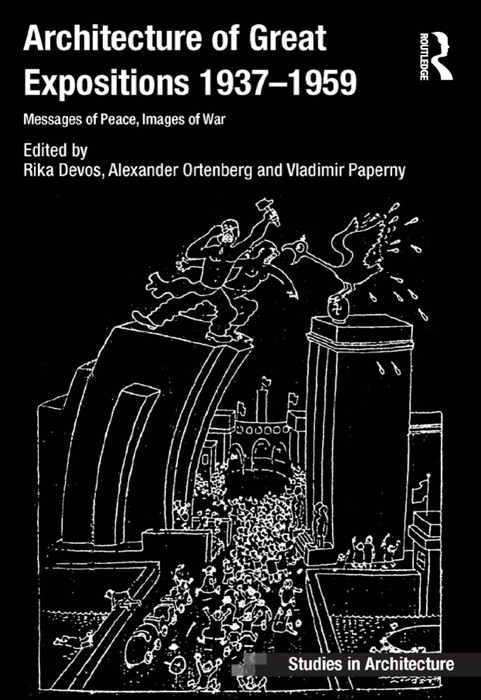 Architecture of Great Expositions 1937-1959