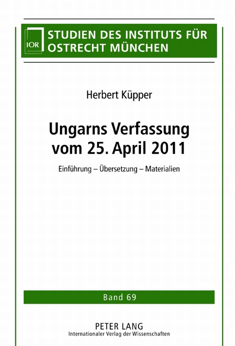 Ungarns Verfassung vom 25. April 2011
