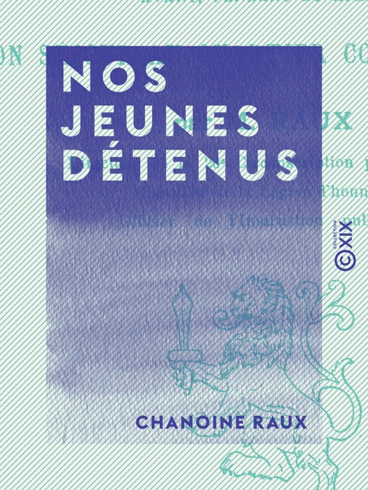 Nos jeunes détenus