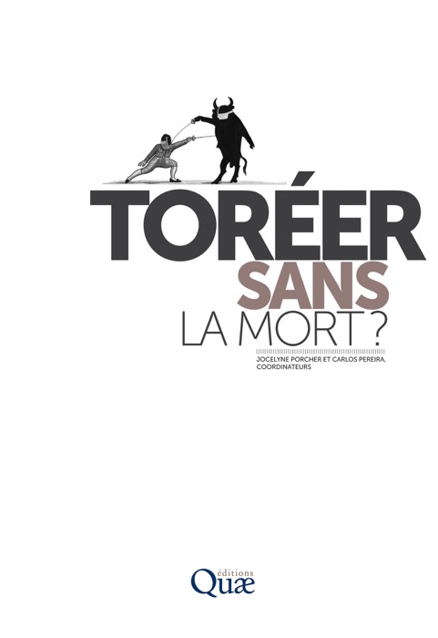 Toréer sans la mort ?