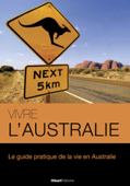 Vivre l’Australie - Melanie Graff