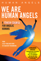 Human Angels - We Are Human Angels artwork