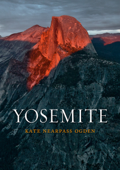 Yosemite - Kate Nearpass Ogden