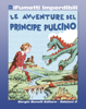 Le avventure del Principe Pulcino (iFumetti Imperdibili) - Gianluigi Bonelli & Vittorio Cossio