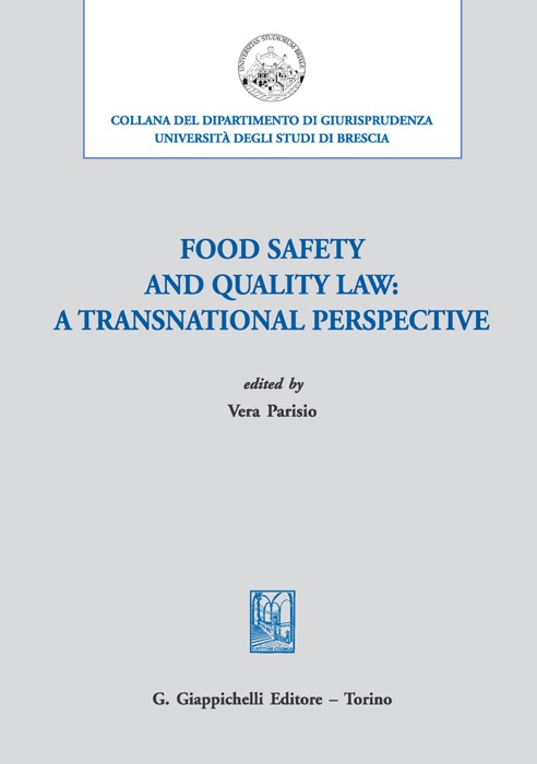 Food safety and quality law: a transnational perspective