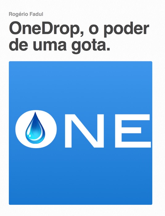 OneDrop, o poder de uma gota.