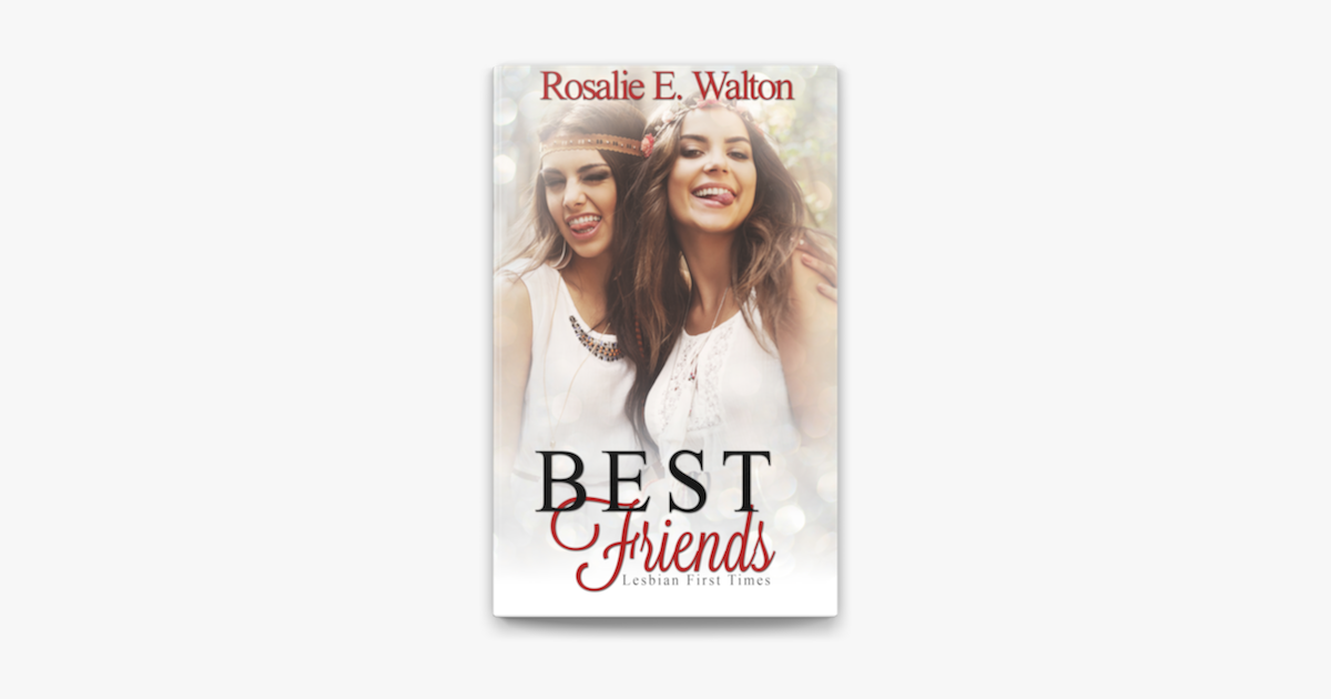 ‎lesbian First Times Best Friends Ff Lesbian Erotica Lesbian Firsts