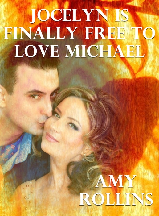 Jocelyn Is Finally Free To Love Michael