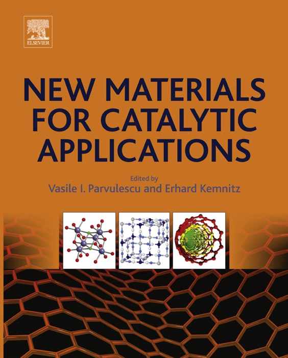 New Materials for Catalytic Applications (Enhanced Edition)