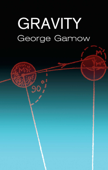 Gravity - George Gamow