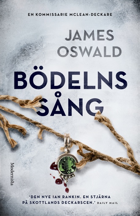 Bödelns sång (Tredje boken om kommissarie McLean)