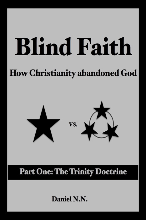 Blind Faith: How Christianity Abandoned God