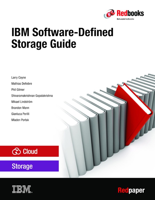 IBM Software-Defined Storage Guide