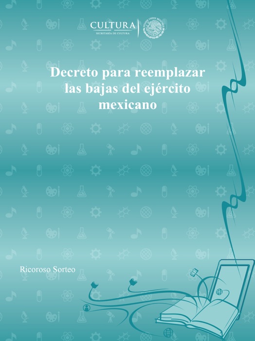 Decreto para reemplazar las bajas del ejército mexicano