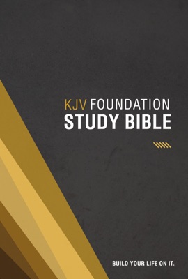 KJV, Foundation Study Bible