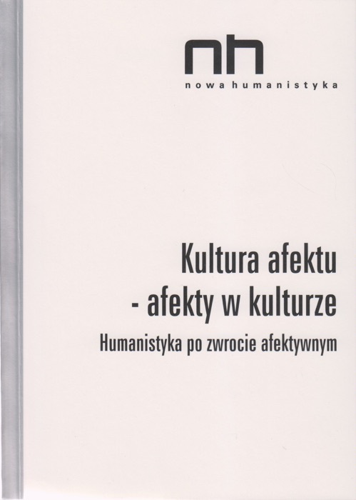 Kultura afektu - afekty w kulturze