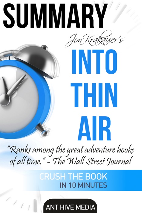 Jon Krakauer's Into Thin Air: A Personal Account of the Mt. Everest Disaster Summary