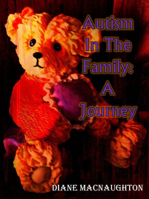 Autism In the Family: A Journey