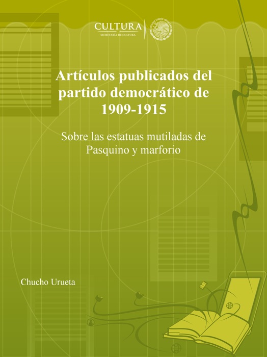 Artículos publicados del partido democrático de 1909-1915