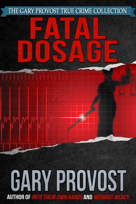 Fatal Dosage